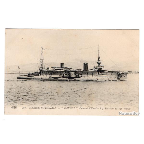 CPA - MARINE NATIONALE- " CARNOT  " Cuirasse d'Escadre  a 4 Tourelles 12.146 N�3489