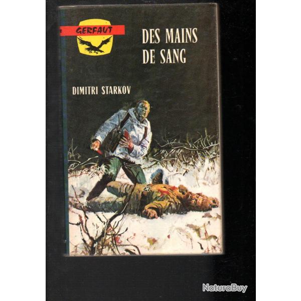 des mains de sang de dimitri starkov  gerfaut poche