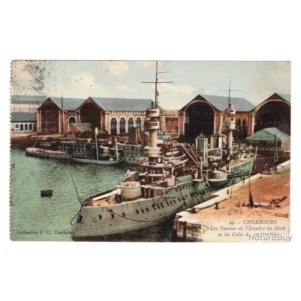 CPA - MARINE MILITAIRE -" CHERBOURG "- Les Navires de lEscadre du Nord et les Cales N�3491