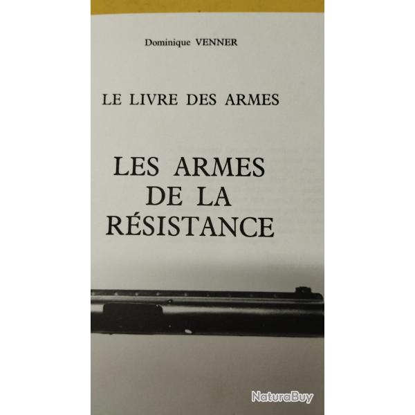 Livre sur les armes de la r�sistance .