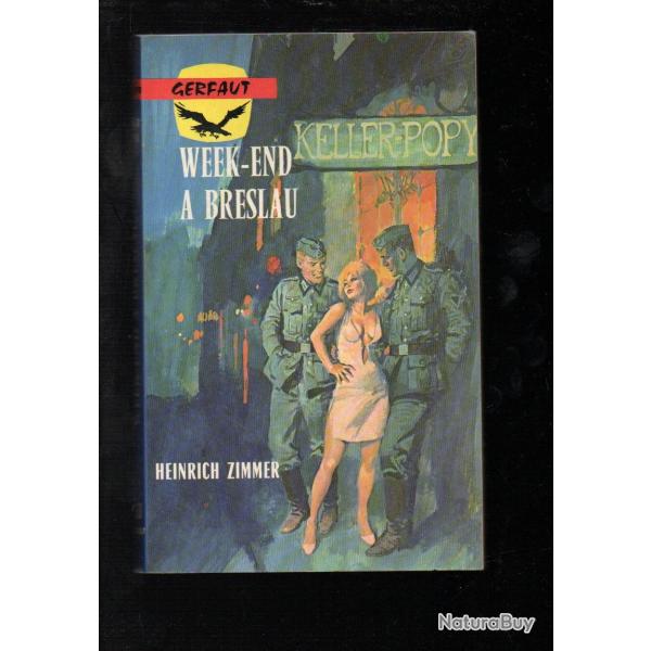 week-end  breslau d'heinrich zimmer gerfaut poche guerre