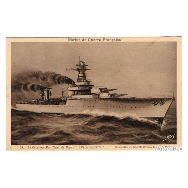 CPA -MARINE DE GUERRE FRAN�AISE - Le Croiseur -Mouilleur de Mines " �MILE BERTIN " -N�3518