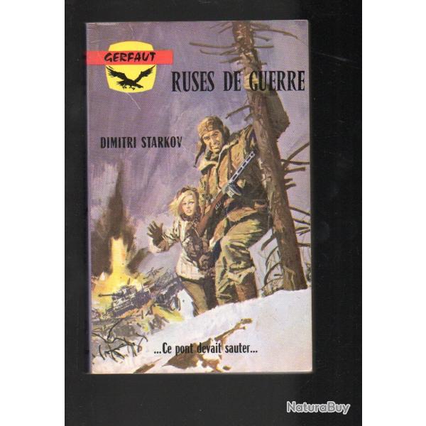 ruses de guerre de dimitri starkov  gerfaut poche front de l'est