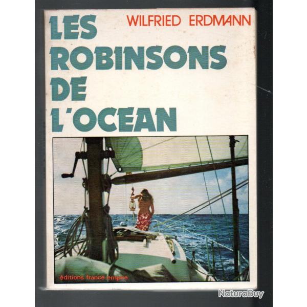 les robinsons de l'oc�an de wilfried erdmann genre arthaud mer