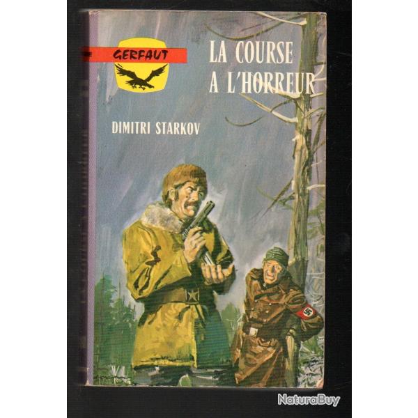 la course � l'horreur de dimitri starkov  gerfaut poche front de l'est