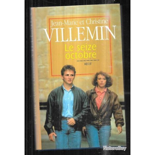 le seize octobre par jean-marie et christine villemin