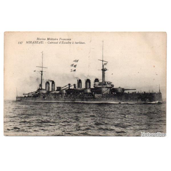 CPA - Marine Militaire Fran�aise - MIRABEAU - Cuirasse d'Escadre a turbines - N�3206