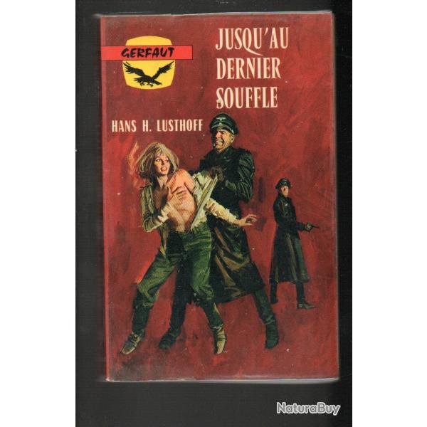 jusqu'au dernier souffle d'hans h.lusthoffgerfaut poche guerre de crim�e