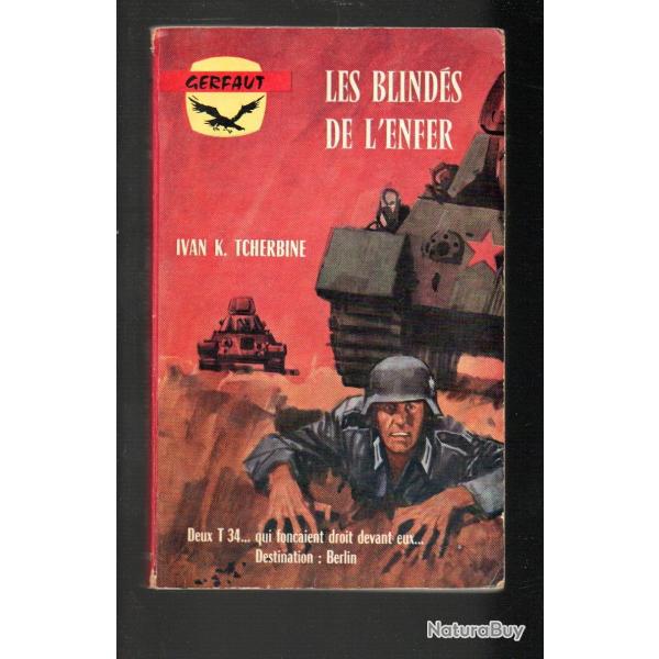 les blind�s de l'enfer d'ivan k.tcherbine gerfaut poche