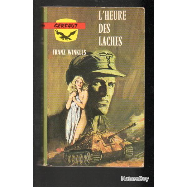l'heure des laches de franz winkels gerfaut poche