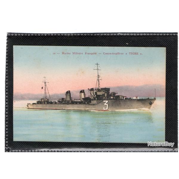 CPA - Marine Militaire Fran�aise - Contre - Torpilleur " TIGRE " N�3552
