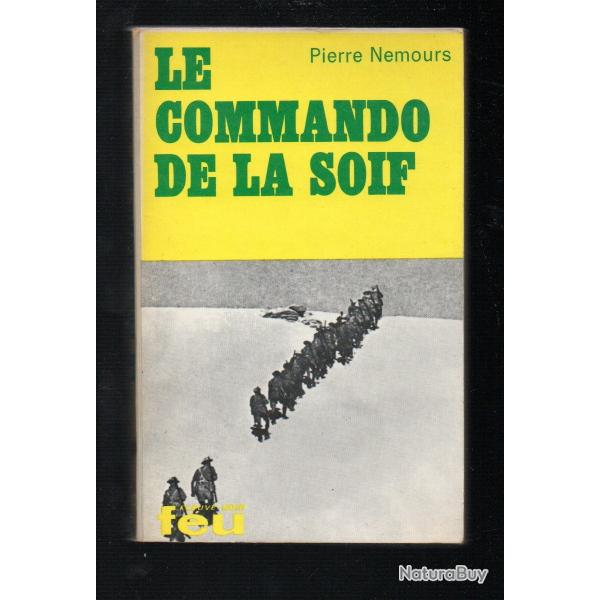 le commando de la soif collection feu fleuve noir de pierre nemours