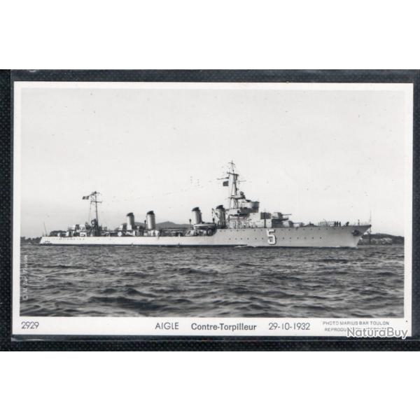 CPA - MARINE Militaire -  AIGLE Contre - Torpilleur 29-10-1932 CROISEUR 5-11-1940   N�3604