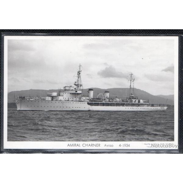 CPA - MARINE Militaire -AMIRAL CHARNER Aviso 4-1934 N�3614