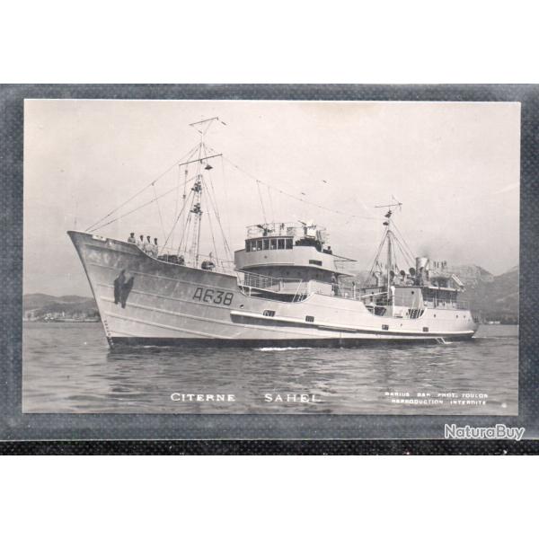 CPA - MARINE Militaire - CITERNE SAHEL N�3619