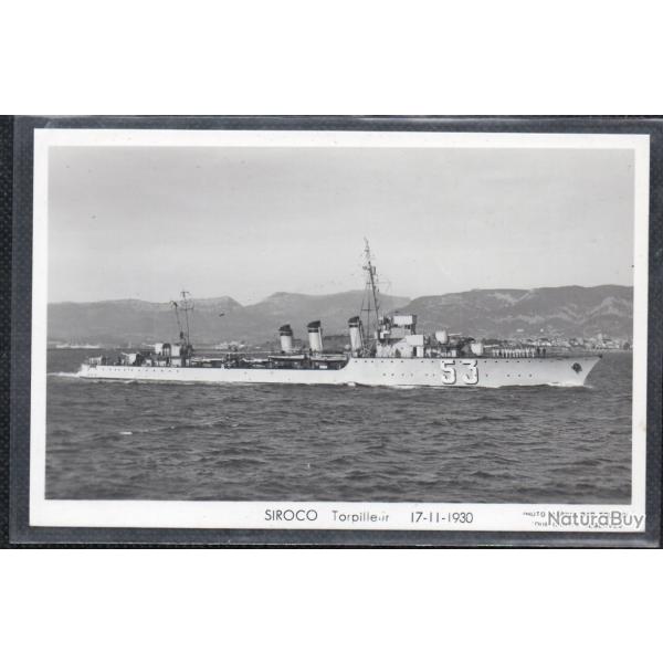 CPA - MARINE Militaire - SIROCO Torpilleur 17-11-1930 N�3621
