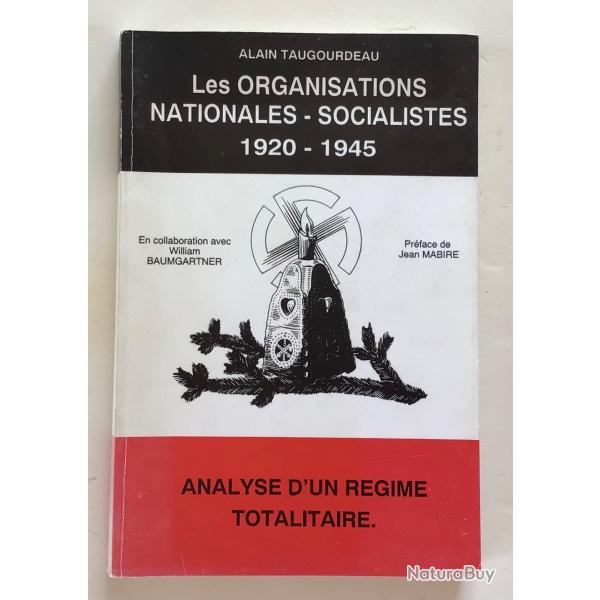 LIVRE LES ORGANISATIONS NATIONALES SOCIALISTES 1920-1945
