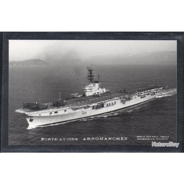 CPA - Marine Militaire - PORTE - AVIONS  " ARROMANCHES "  N�3648
