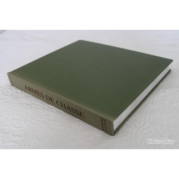 Armes de chasse, histoire et emplois