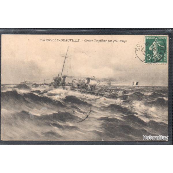 CPA- Marine Militaire  -TROUVILLE-DEAUVILLE Contre-Torpilleur par Gros Temps N�3676