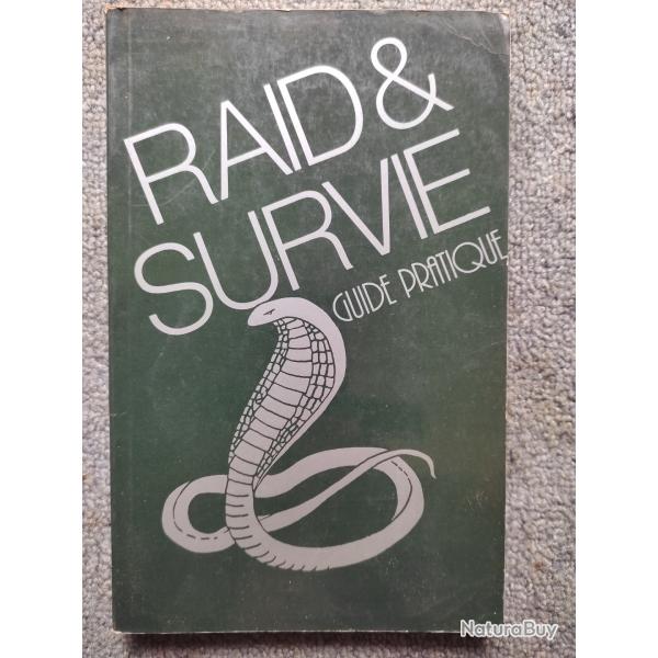Guide pratique raid et survie de alain jules