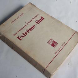 Livre Extrême-Sud Légion Étrangère Térence Mac Swiney 1947