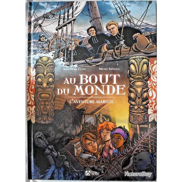 Au Bout Du Monde - L'Aventure Mariste