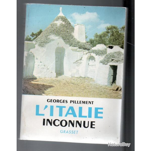 l'italie inconnue tome III de georges pillement