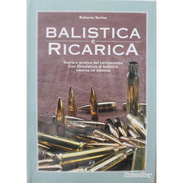 Livre Balistica e Ricarica - Balistique et rechargement