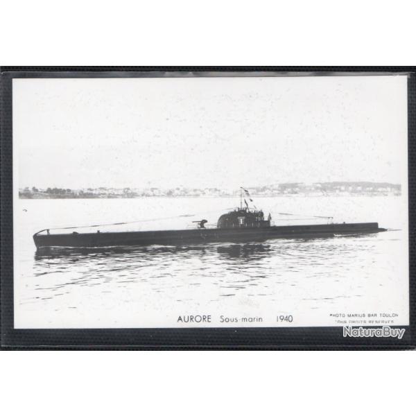 CPA -MARINE MILITAIRE - AURORE SOUS-MARIN 1940 - N�3696