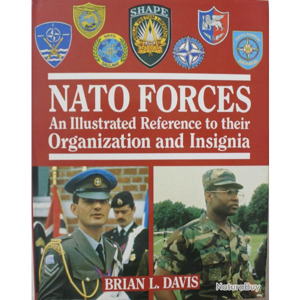 Livre NATO Forces: An Illustrated Reference to Their Organization and Insignia