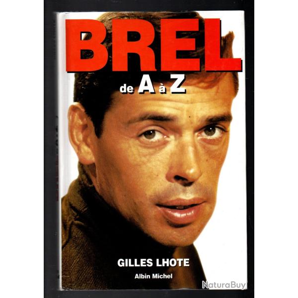 brel de a � z de gilles lhote music-hall, vari�t�s
