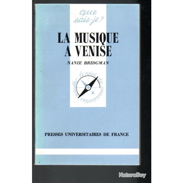 Que sais-je la musique � venise de nanie bridgman