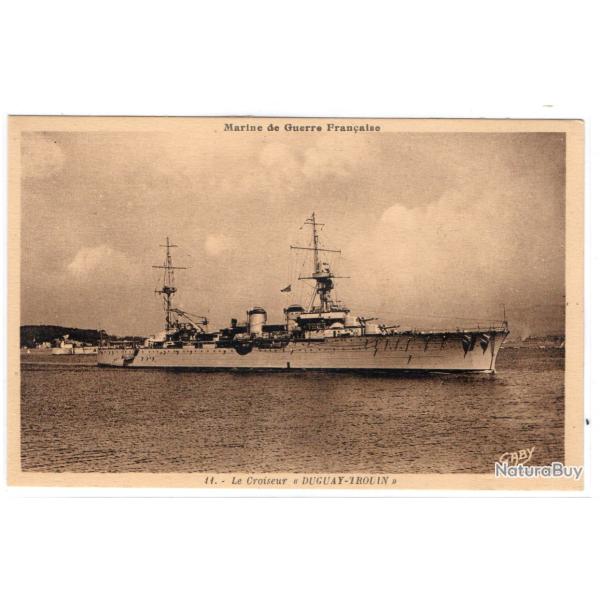 CPA - Marine de Guerre Fran�aise - Le Croiseur " DUGUAY - TROUIN " N�3413