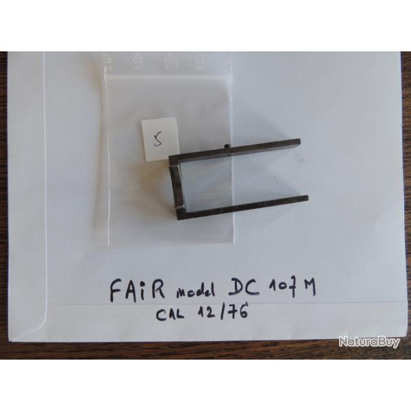 pi�ces d�tach�es fusil FAIR model DC 107 M calibre 12   5