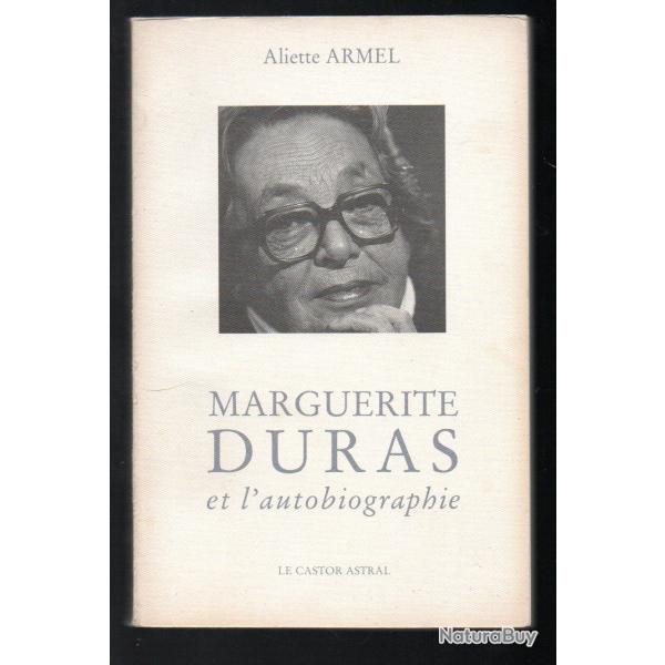 marguerite duras et l'autobiographie d'aliette armel