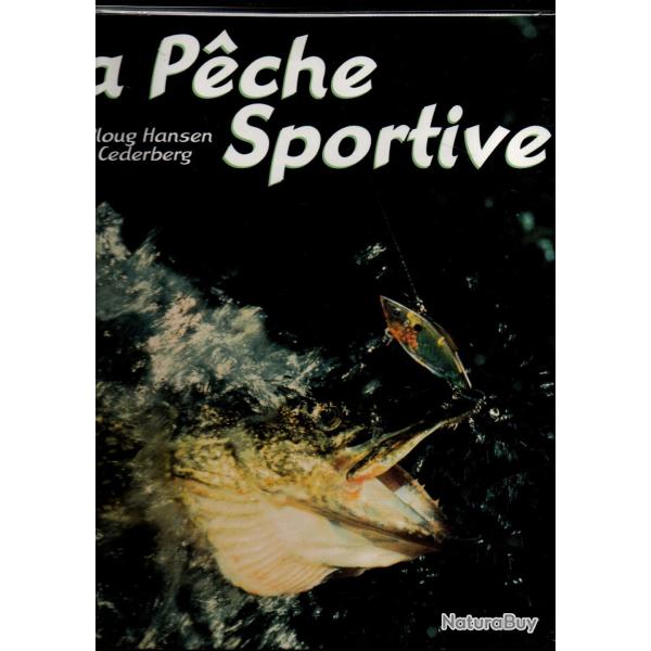 La P�che Sportive - G�ran Cederberg - Jens Ploug Hansen - comme neuf