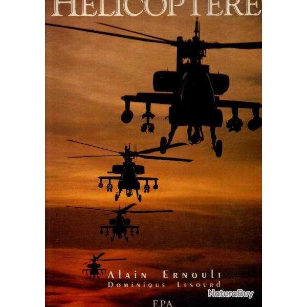 h�licopt�res de alain ernoult et dominique lesourd aviation l�g�re civile et militaire