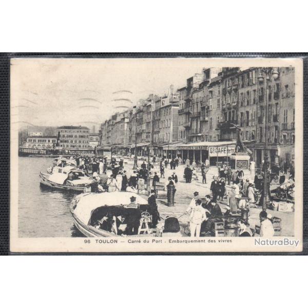 CPA - TOULON - Carre du Port -Embarquement des vivres  N�3429