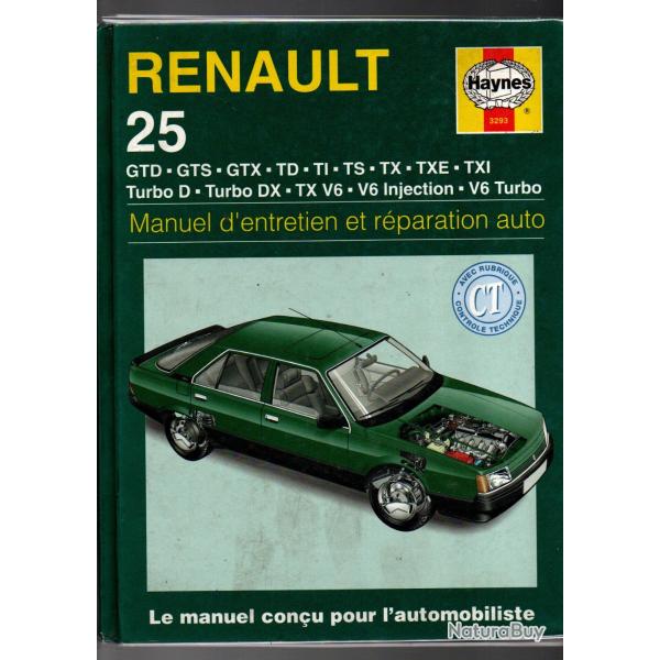 renault 25 manuel d'entretien et de rparation auto modeles sur couverture 1984-1992