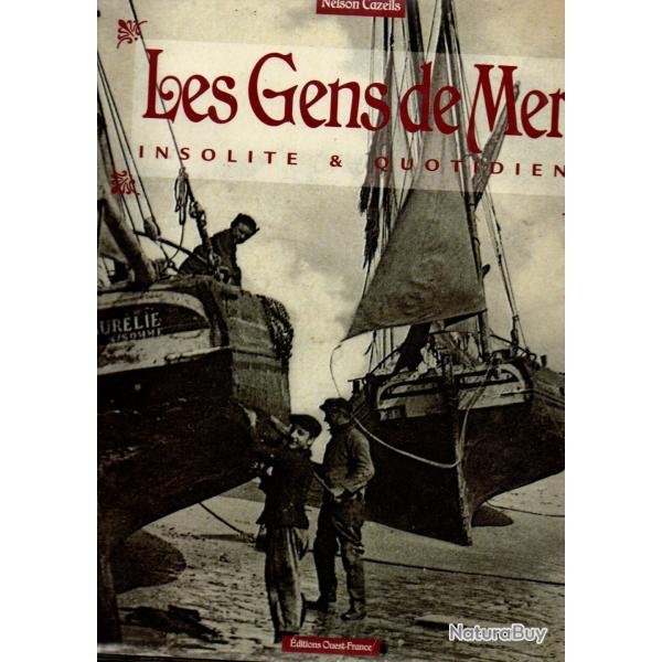 les gens de mer insolite et quotidien de nelson cazeils
