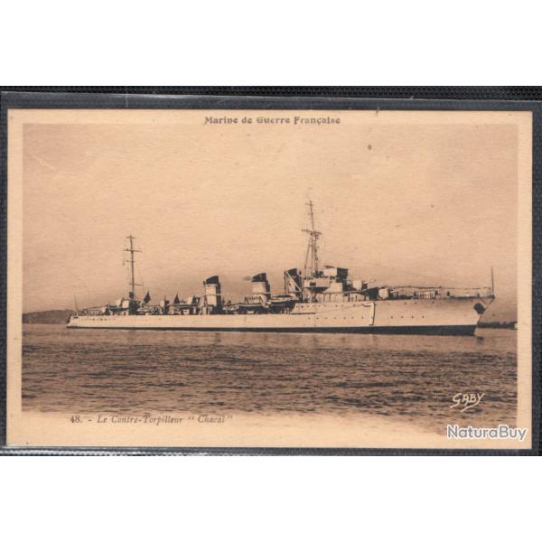 CPA - MARINE DE GUERRE -"Le Contre - Torpilleur " Chacal " N�3728
