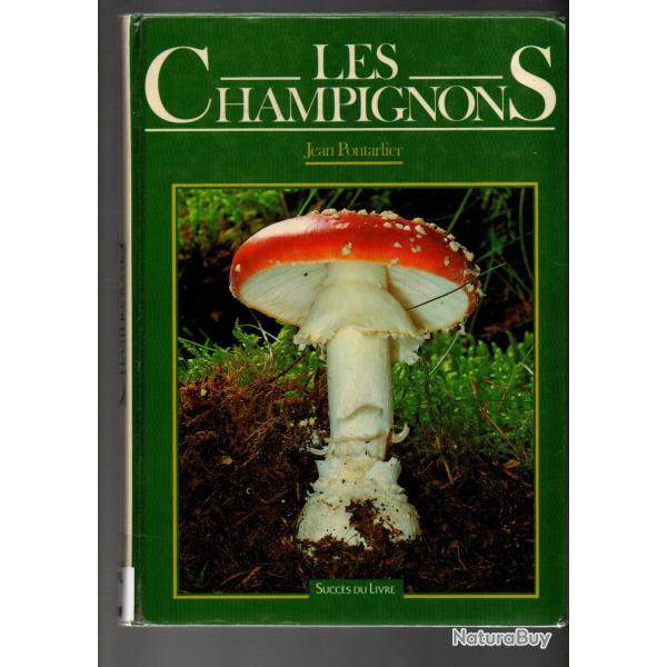 les champignons de jean pontarlier