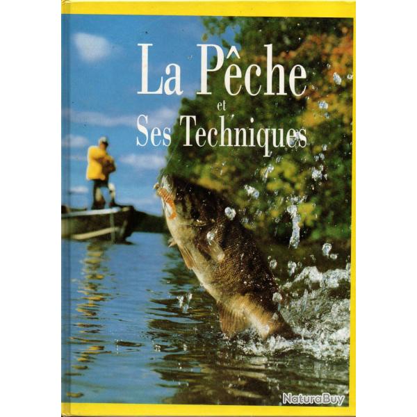 la peche et ses techniques , black-bass, brochet, perche, sandre, saumon, truite , cartonn�