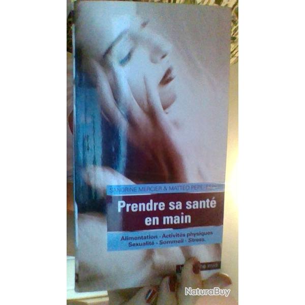 Prendre ma sant en main par Sandrine Mercier et Matto Pepe-Espert - Le cherche midi -