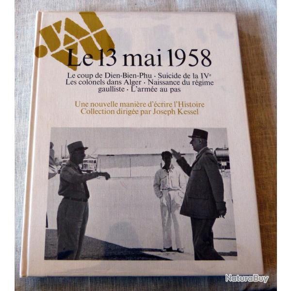 Livre : Le 13 mai 1958 - une nouvelle mani�re d'�crire l'histoire