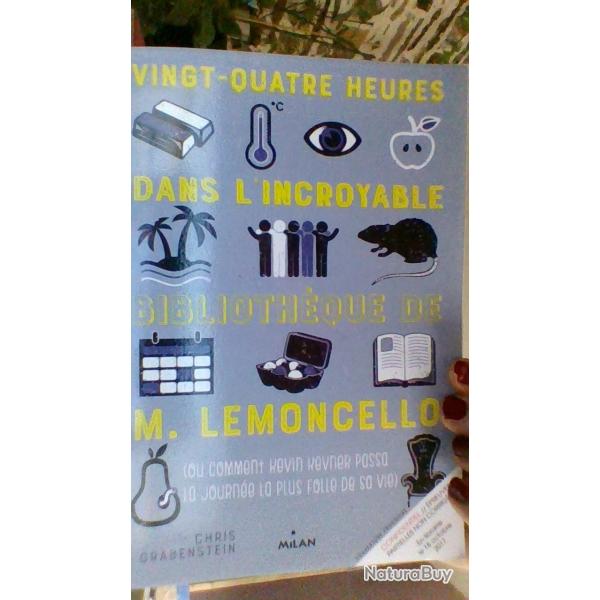 Vingt - quatre heures dans l'incroyable bibliothque de Lemoncello par Chris Grabenstein -