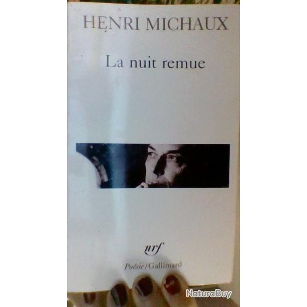 La nuit remue par Henri Michaux - NRF - posie gallimard -