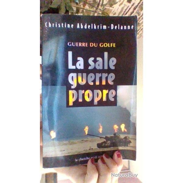 La sale guerre propre par Christine Abdelkrim - Delanne - Le cherche midi diteur -