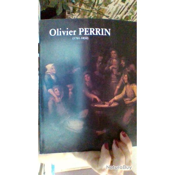 Olivier Perrin 1761-1832 - Paul Aumasson -